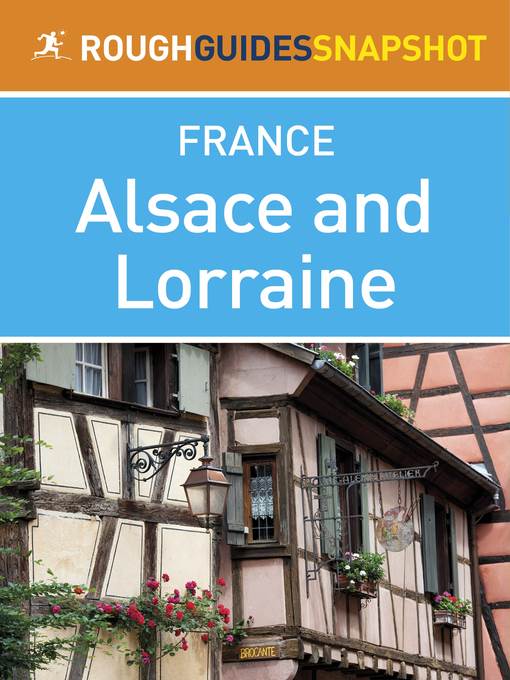 Alsace and Lorraine Rough Guides Snapshot France