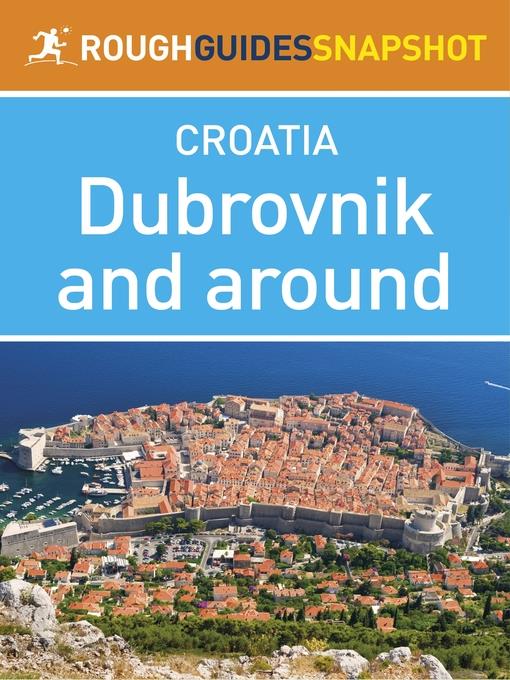 Dubrovnik and Around Rough Guides Snapshot Croatia