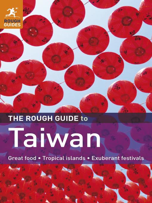 The Rough Guide to Taiwan