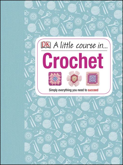 A Little Course in Crochet