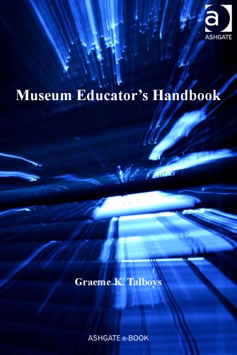 Museum educator's handbook