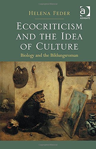 Ecocriticism and the Idea of Culture