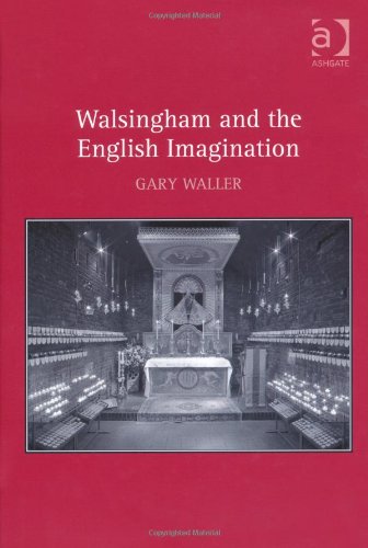 Walsingham and the English Imagination