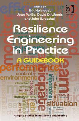 Resilience Engineering in Practice