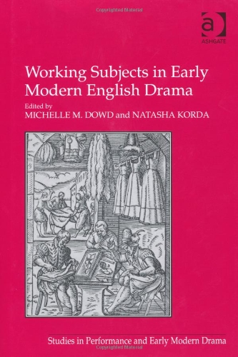Working Subjects in Early Modern English Drama