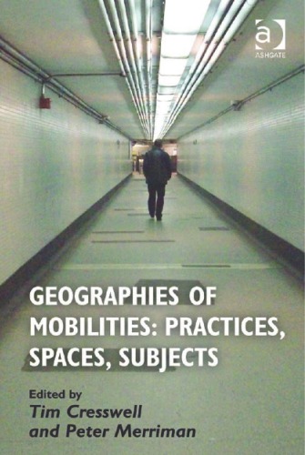 Geographies of Mobilities