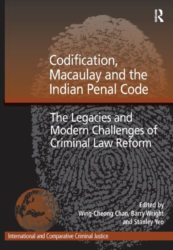 Codification, Macaulay and the Indian Penal Code