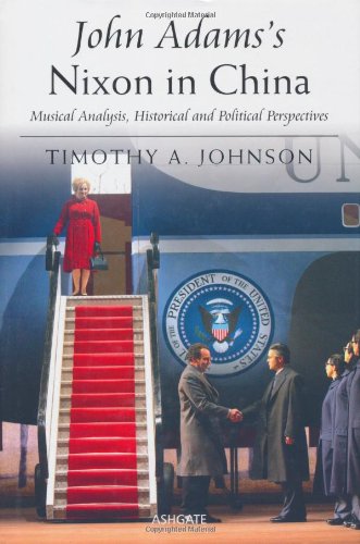 John Adams's Nixon in China