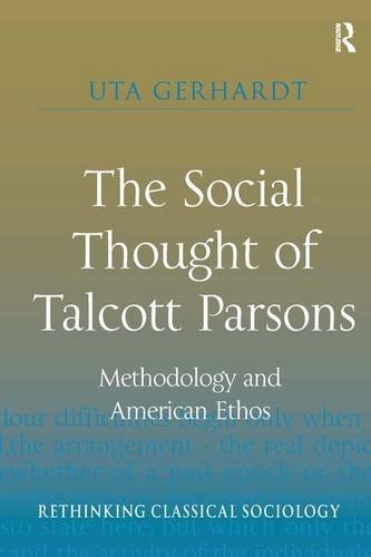 The Social Thought of Talcott Parsons