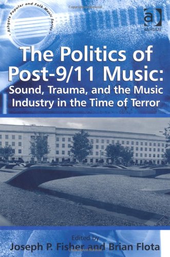 The Politics of Post-9/11 Music