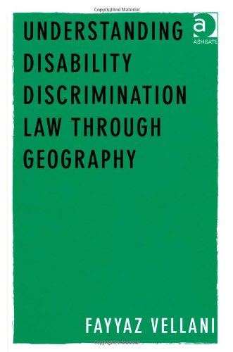 Understanding Disability Discrimination Law through Geography