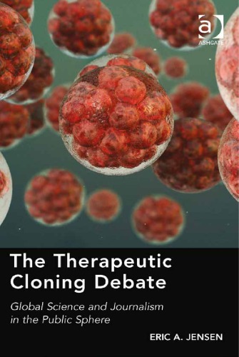 The Therapeutic Cloning Debate