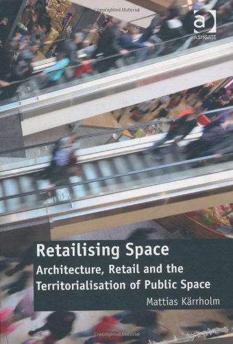 Retailising Space