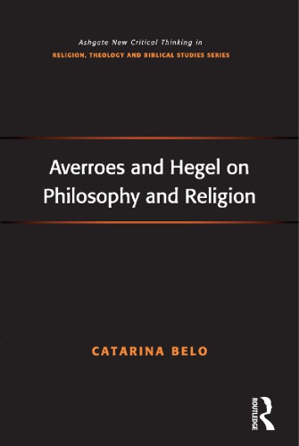 Averroes and Hegel on Philosophy and Religion