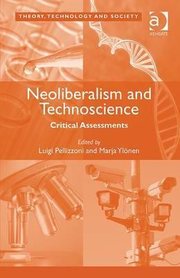 Neoliberalism and Technoscience