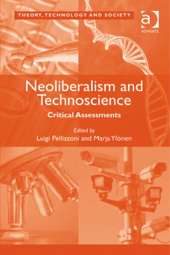 Neoliberalism and Technoscience