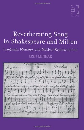 Reverberating Song in Shakespeare and Milton