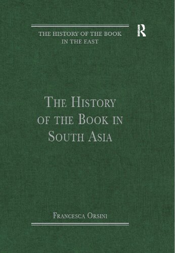 The History of the Book in South Asia