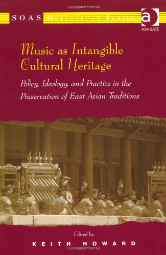 Music as Intangible Cultural Heritage