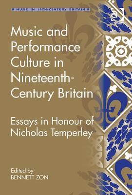 Music and Performance Culture in Nineteenth-Century Britain