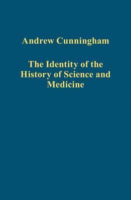 The Identity of the History of Science and Medicine