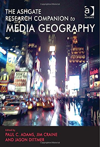 The Routledge Research Companion to Media Geography