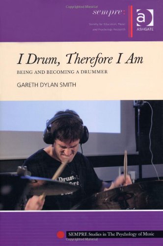 I Drum, Therefore I Am