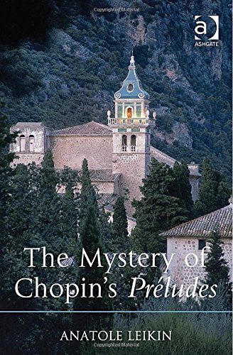 The Mystery of Chopin's Pr�ludes