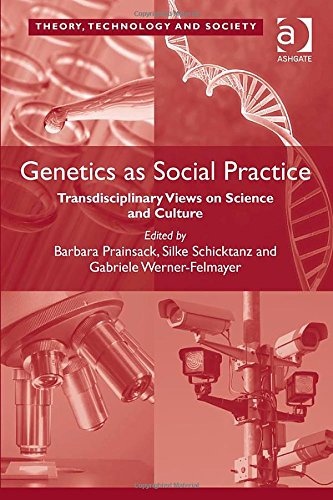 Genetics as Social Practice