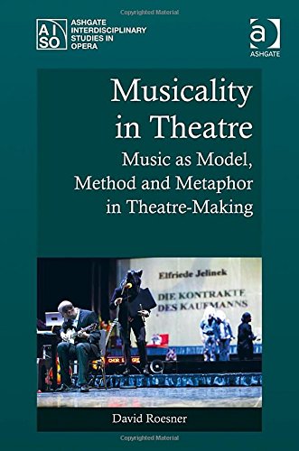 Musicality in Theatre