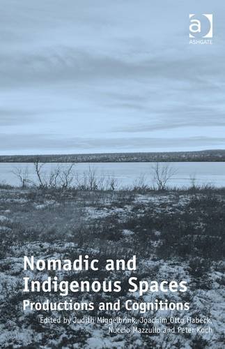 Nomadic and Indigenous Spaces