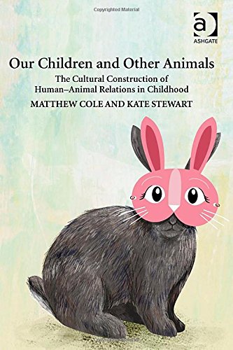 Our Children and Other Animals