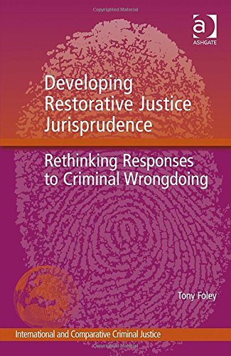 Developing Restorative Justice Jurisprudence