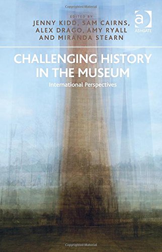 Challenging History in the Museum