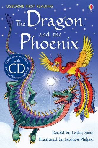 The Dragon and the Phoenix [Book with CD] (First Reading Series 2)