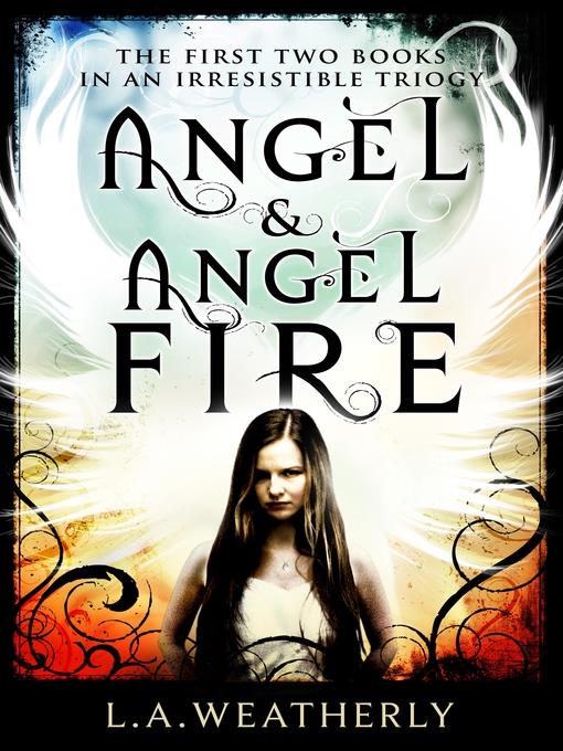 Angel and Angel Fire