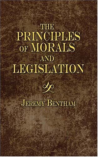 An Introduction to the Principles of Morals and Legislation