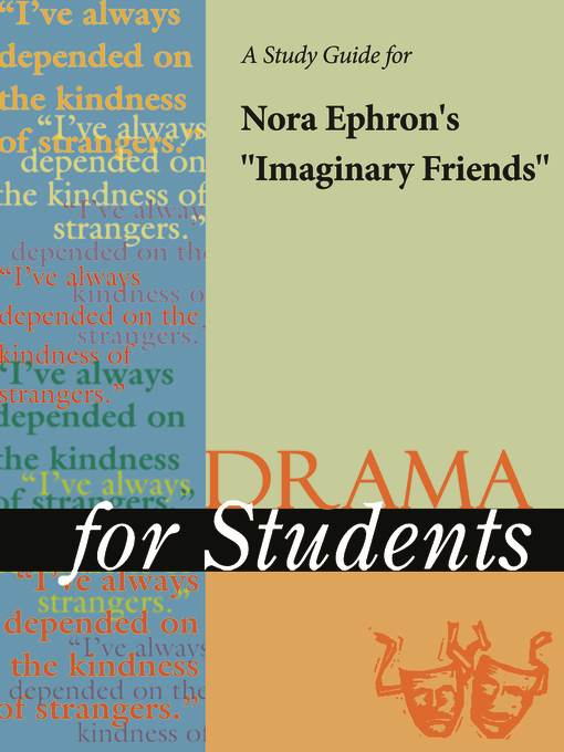 A Study Guide for Nora Ephron's "Imaginary Friends"