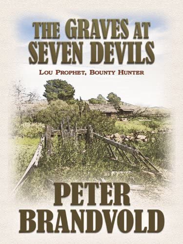 The Graves at Seven Devils (Wheeler Publishing Large Print Western)