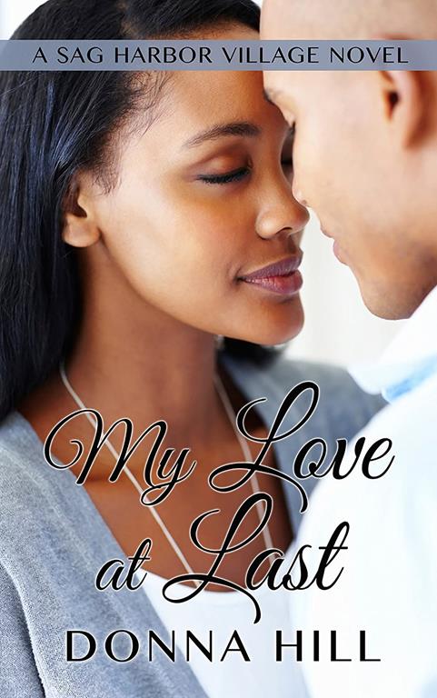 My Love at Last (A Sag Harbor Village Novel)