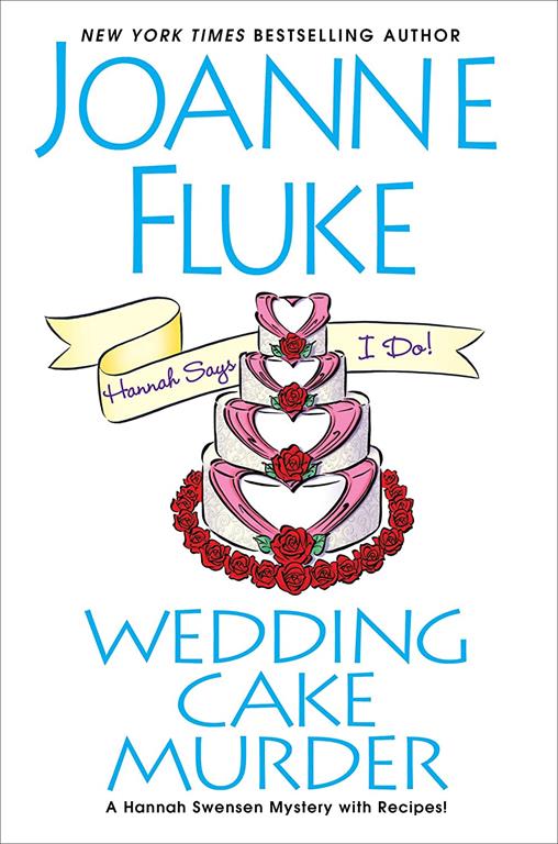 Wedding Cake Murder (A Hannah Swensen Mystery with Recipes)