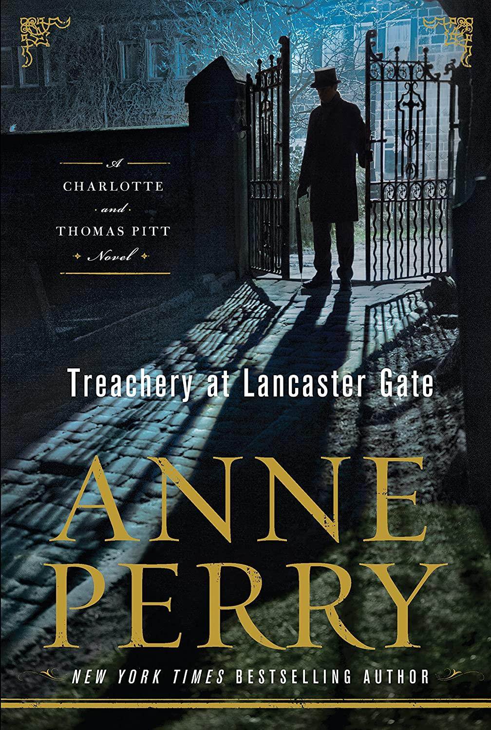 Treachery at Lancaster Gate (A Charlotte and Thomas Pitt Novel)