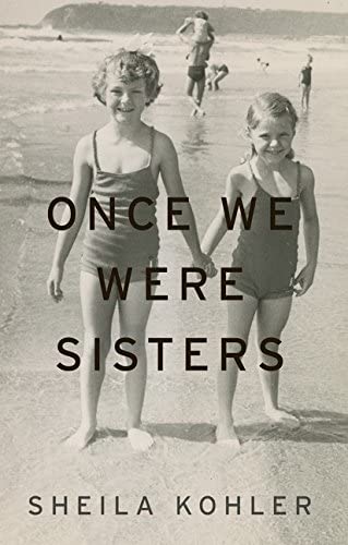 Once We Were Sisters: A Memoir (Thorndike Press large print biographies and memoirs)