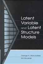 Latent Variable and Latent Structure Models