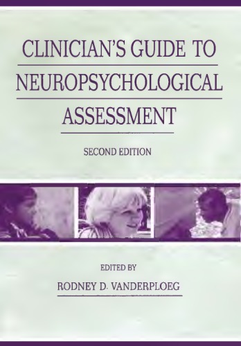 Clinician's Guide to Neuropsychological Assessment