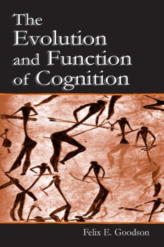 The Evolution and Function of Cognition