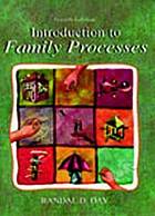 Introduction to Family Processes