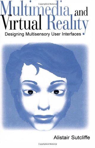 Multimedia and Virtual Reality