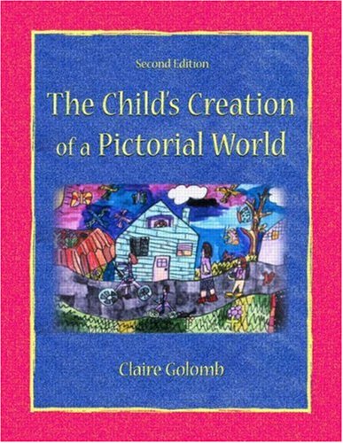 The Child's Creation of a Pictorial World