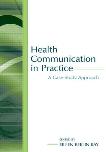 Health Communication in Practice